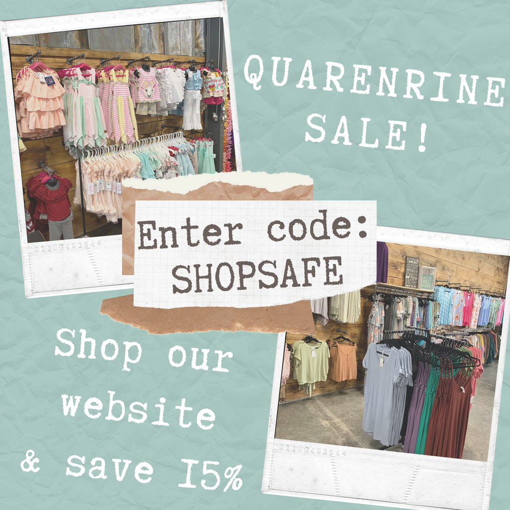 Quarantine Sale!