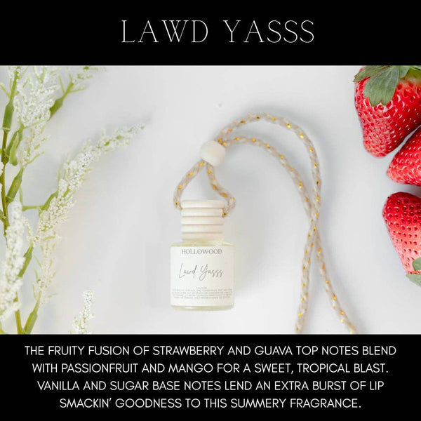 Hollowood Car Diffuser: LAWD YASSS!